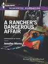 Cover image for A Rancher's Dangerous Affair